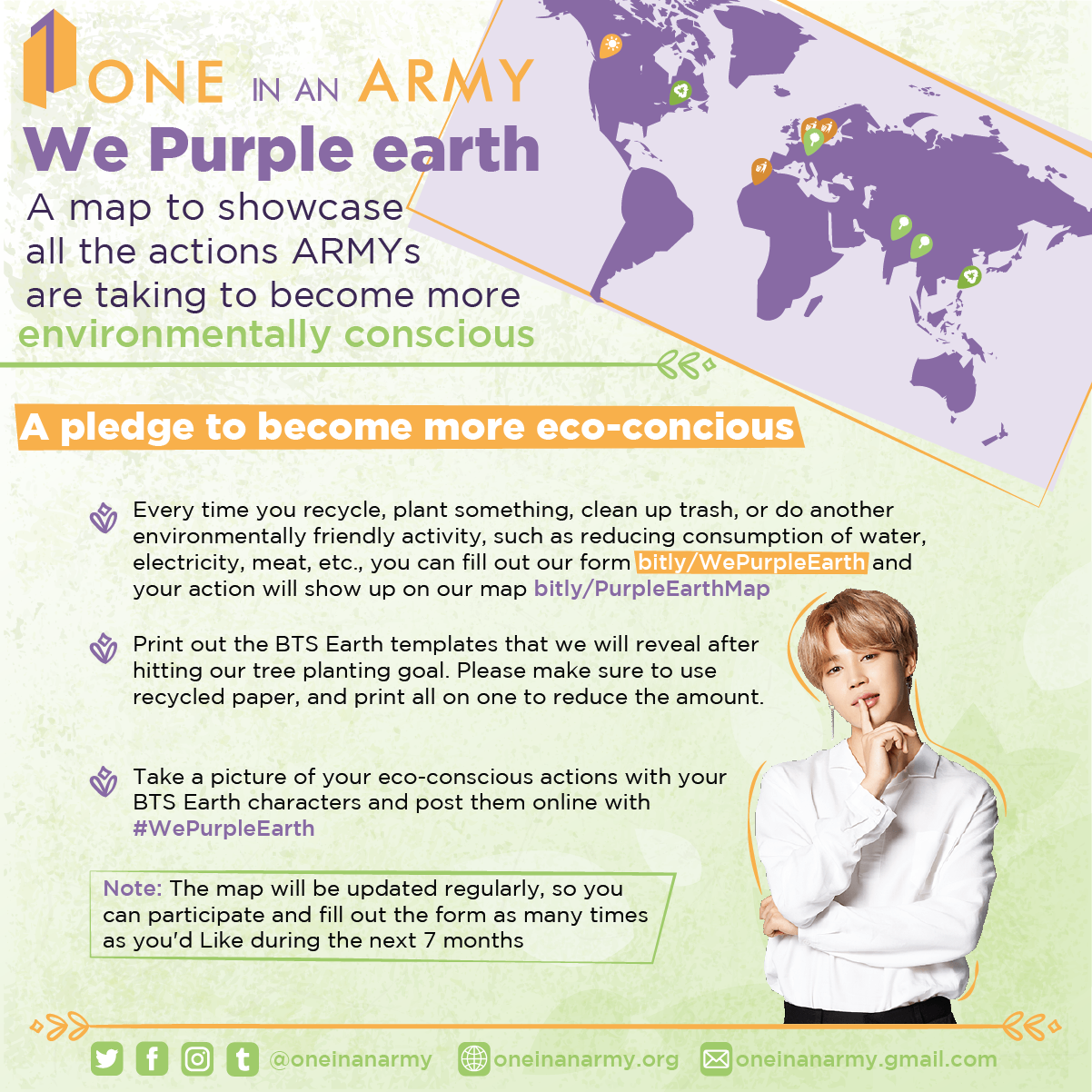 Poster explaining to ARMY how to participate in We Purple Earth. After doing something environmentally friendly, ARMY were encouraged to report their activity on a form. One In An ARMY used the form responses to create a map showing all the projects that were completed.