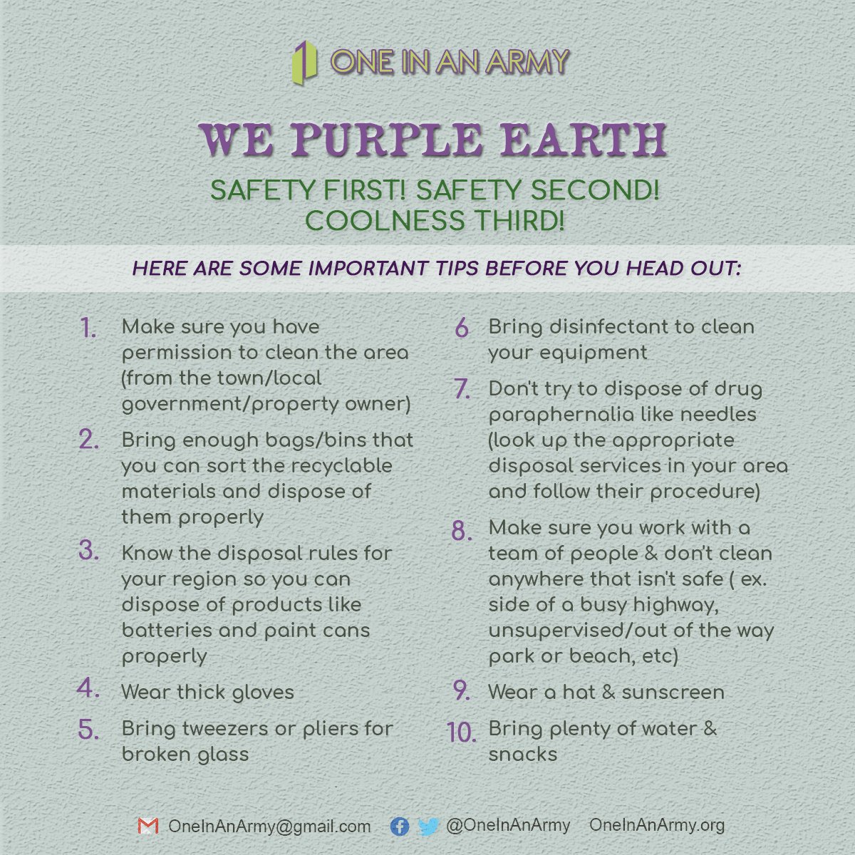 Poster full of safety tips to observe when doing a community clean up. Tips include things like making sure ARMY have permission to clean the area, know the disposal rules for their region, wear thick gloves, etc.