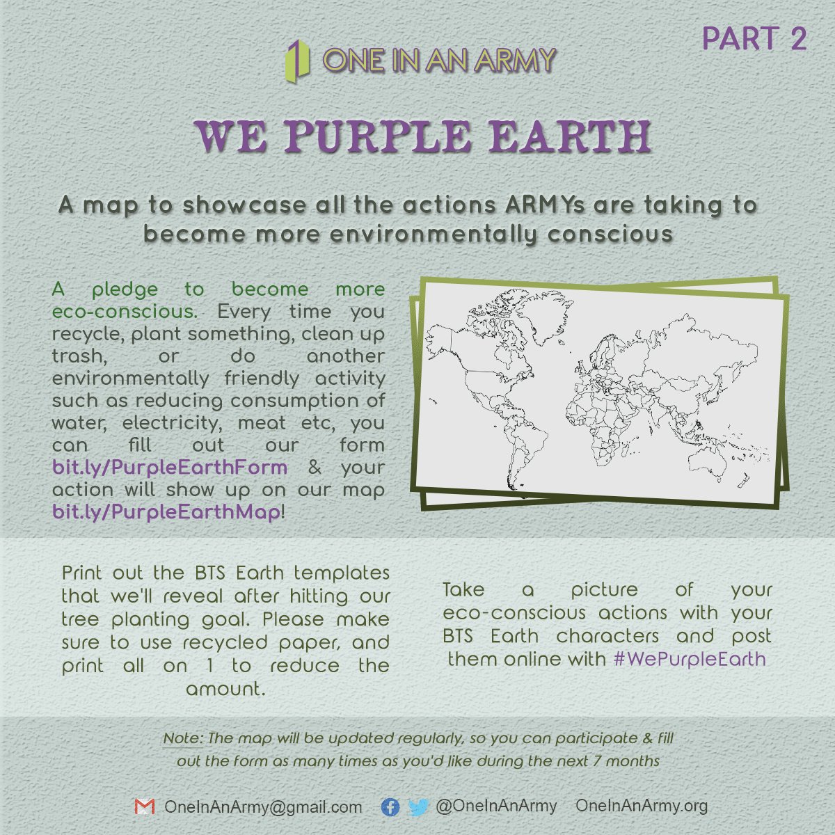 Poster introducing the We Purple Earth Bonus Mission. It states that every time an ARMY does something environmentally friendly they should fill out the form. The form will let the One In An ARMY team know where that ARMY completed their activity, thereby knowing which country they should colour purple on the map of the world.