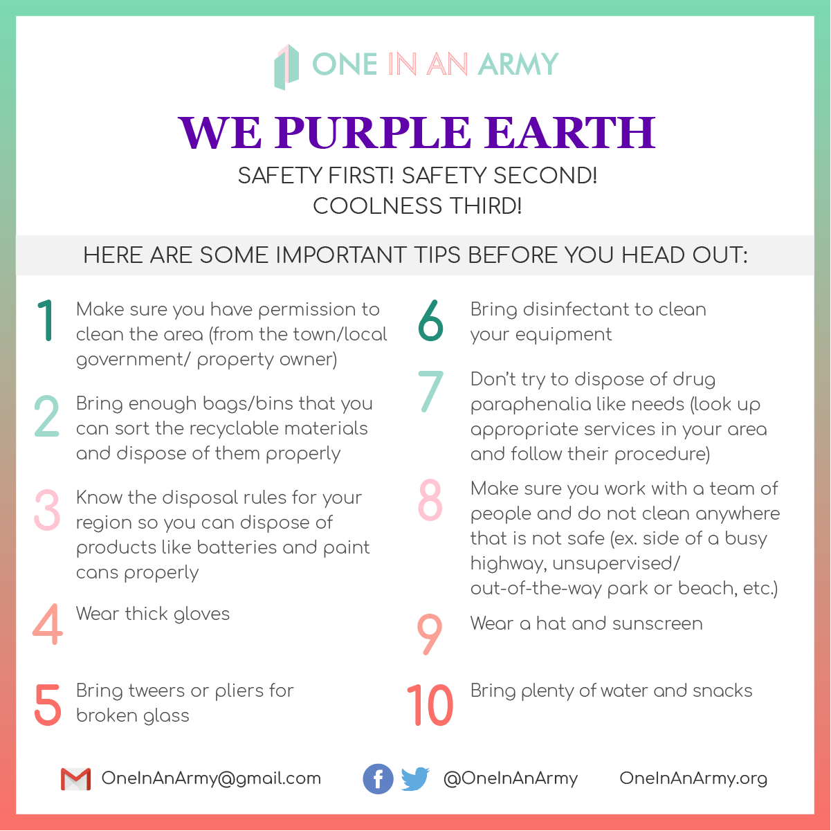 Poster showing safety tips to follow when participating in a community clean up as part of We Purple Earth. Some of the tips are to wear a hat and sunscreen, bring plenty of water and snacks, and bring tweezers or pliers for broken glass.
