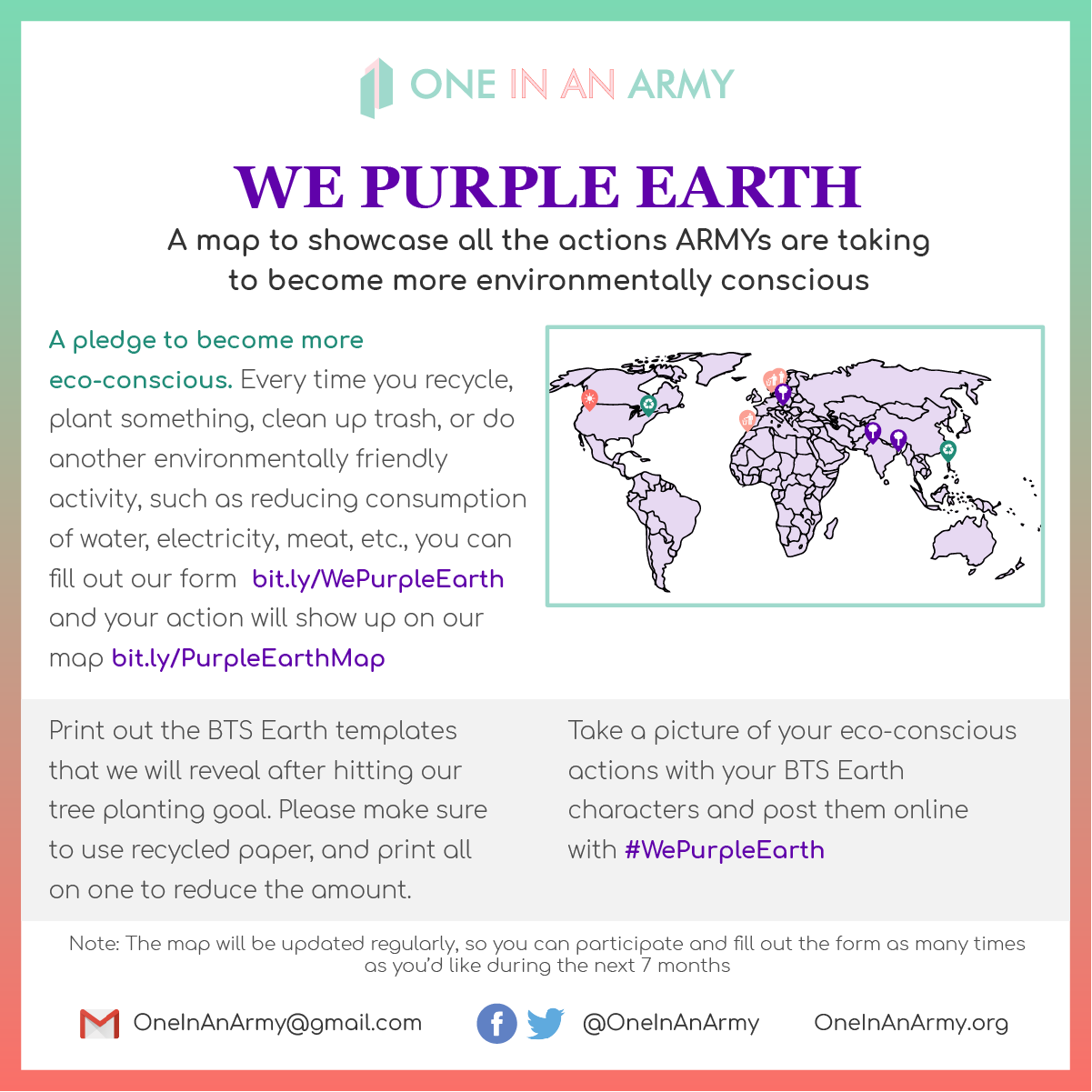 Poster explaining to ARMY how to participate in We Purple Earth. After doing something environmentally friendly, ARMY were encouraged to report their activity on a form. One In An ARMY used the form responses to create a map showing all the projects that were completed.